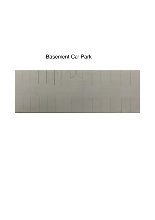 Basement Car Park
 