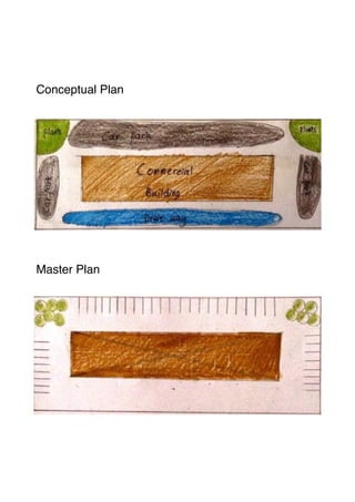 Conceptual Plan
Master Plan
 