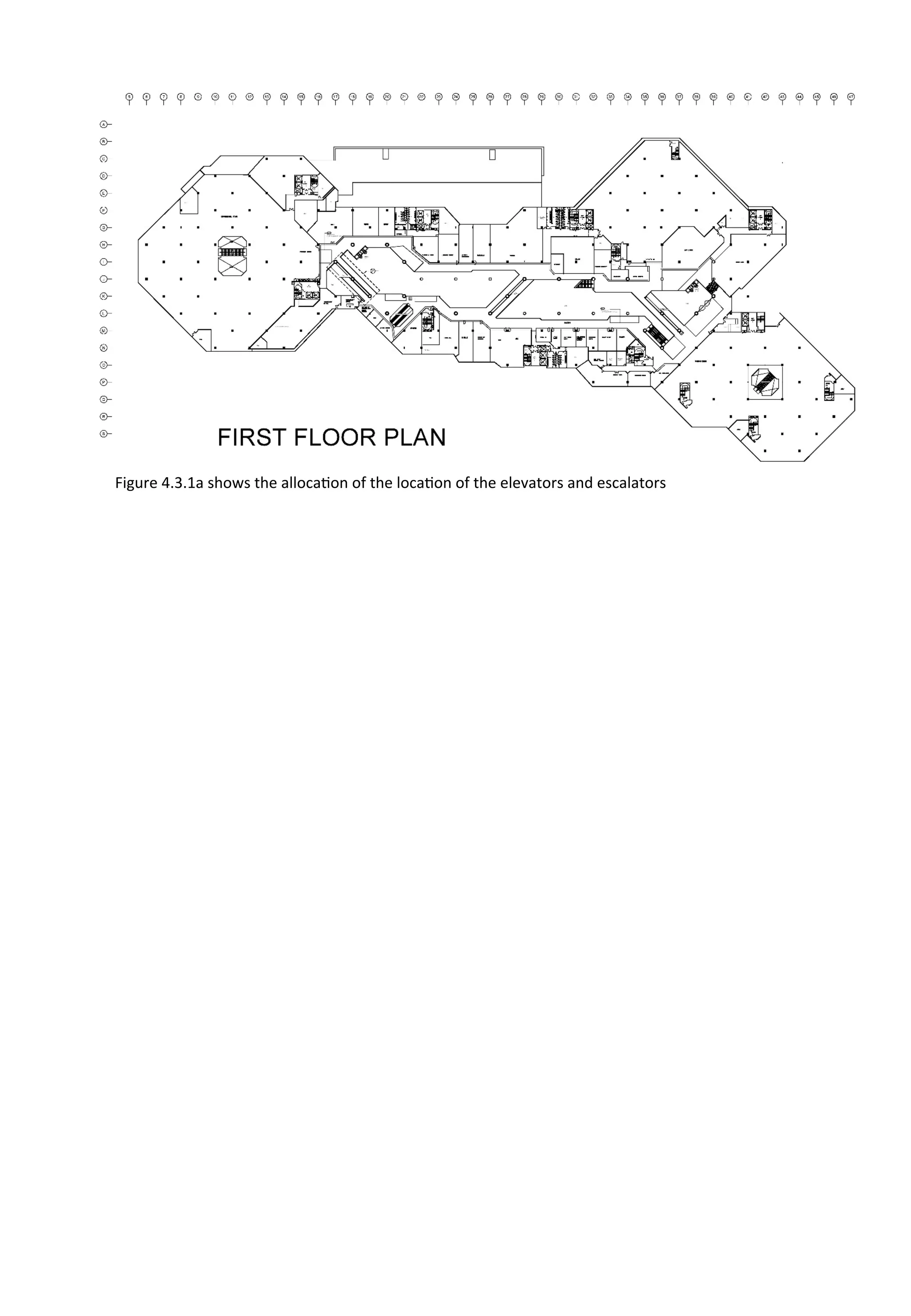 Figure	
  4.3.1a	
  shows	
  the	
  allocaAon	
  of	
  the	
  locaAon	
  of	
  the	
  elevators	
  and	
  escalators	
  
 