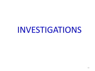INVESTIGATIONS

42

 
