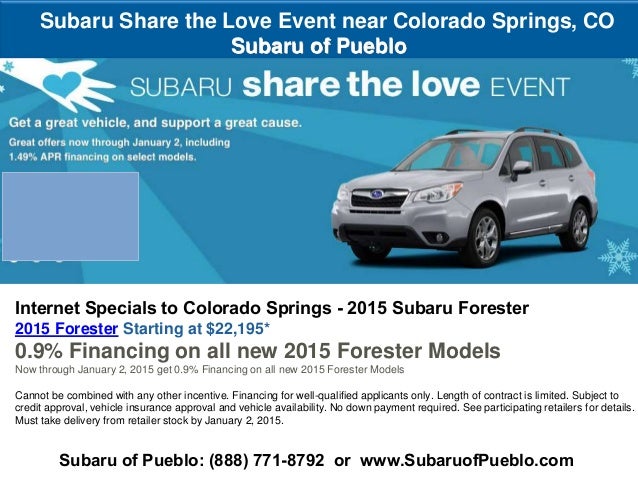 Subaru 0 Financing >> Subaru Share The Love Event To Colorado Springs 2015 Subaru 0 Financing >> Subaru Share The Love Event To Colorado Springs 2015
