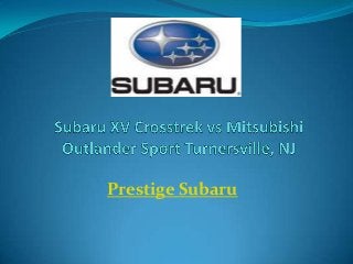 Prestige Subaru
 