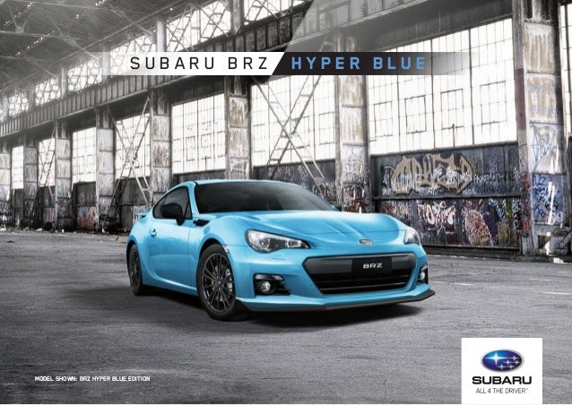 Hyper Blue Brz >> Subaru Brz Hyper Blue Edition Hyper Blue Brz >> Subaru Brz Hyper Blue Edition