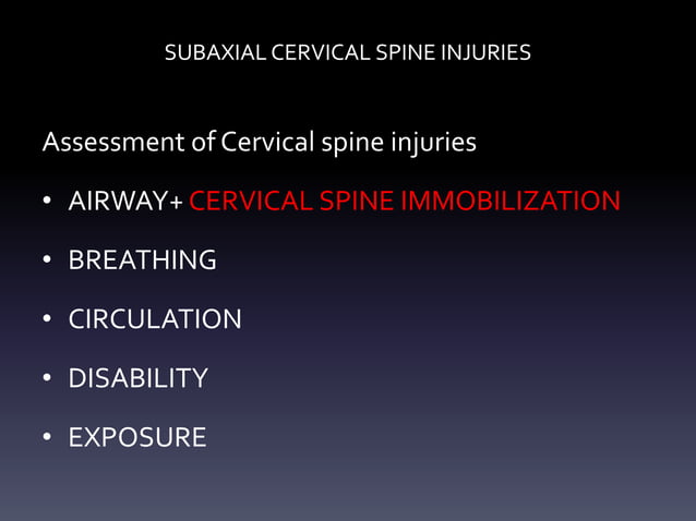 Subaxial cervical spine injuries clinical specturum and emergency ...