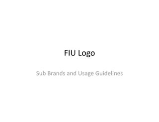 New FIU Logo Introduction
