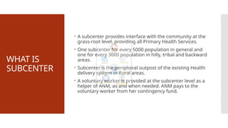 SUB -CENTER IN COMMUNITY HEALTH NUSRSING | PPTX