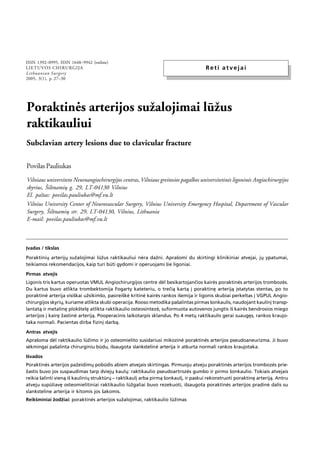 Poraktinës arterijos suþalojimai lûþus raktikauliui                             27

ISSN 1392–0995, ISSN 1648–9942 (online...