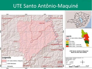 UTE Santo Antônio-Maquiné
 