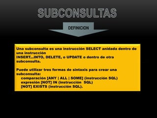 Subconsultas | PPTX