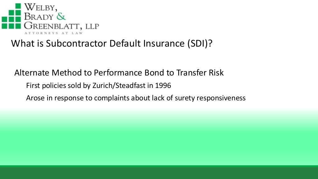 Subcontractor default insurance thomas tripodianos