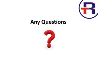 Any Questions
 