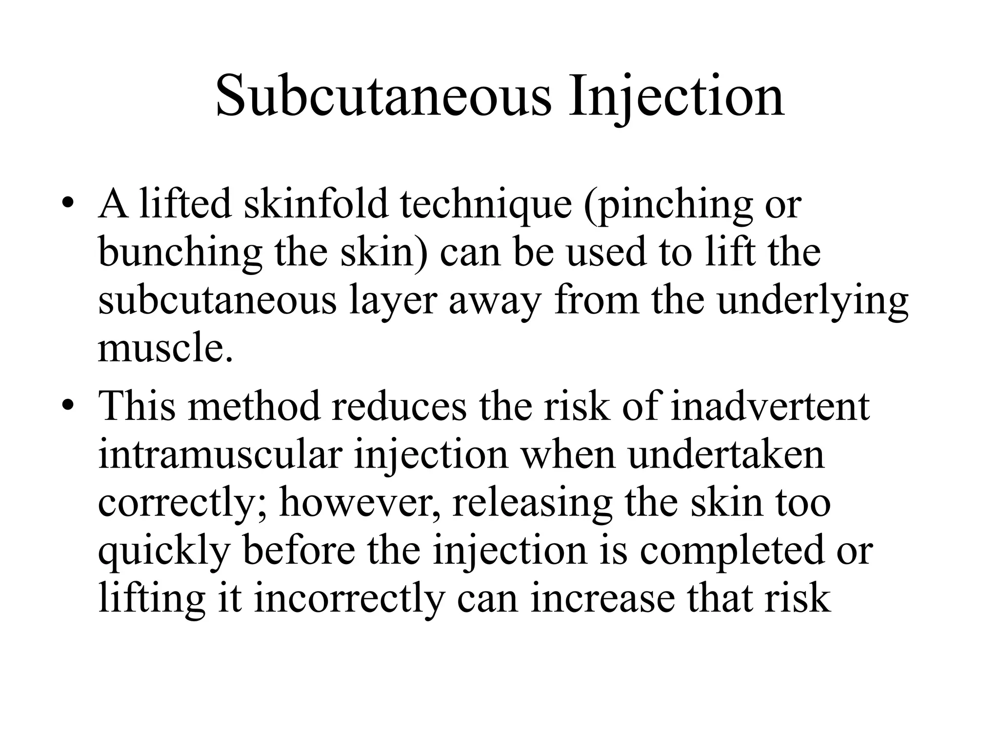 Subcutaneous Injection Loading Proper Subcutaneous Injection Technique