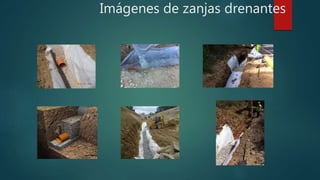 Imágenes de zanjas drenantes
 