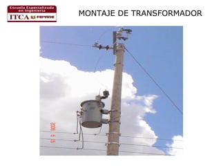 MONTAJE DE TRANSFORMADOR

 