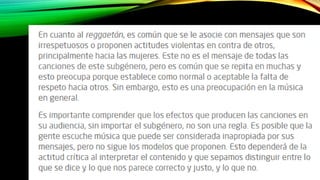 Subgeneros musicales, mensajes e ideas