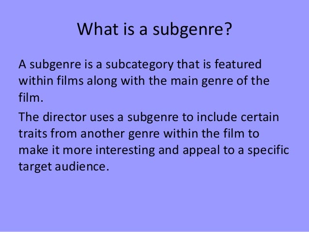 Subgenres Presentation subgenres-presentation