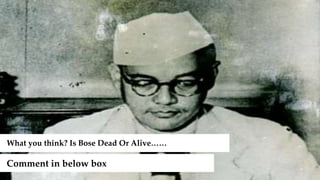What you think? Is Bose Dead Or Alive……
Comment in below box
 