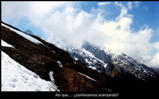 Así que..... ¡¡continuamos avanzando!! 