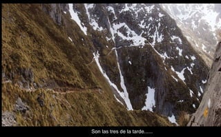 Son las tres de la tarde...... 