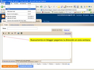 Nuevamente en blogger pegamos la dirección en esta ventana 