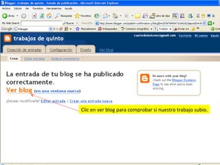 Clic en ver blog para comprobar si nuestro trabajo subio. 