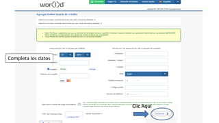 Clic Aquí
Completa los datos
 