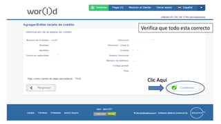 Clic Aquí
Verifica que todo esta correcto
 