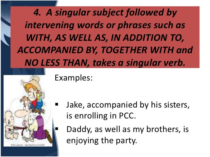 Subject Verb Agreement Subject Verb Agreement