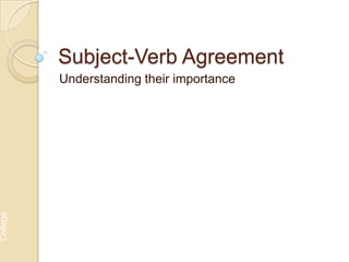 Subject-Verb Agreement Understanding their importance 