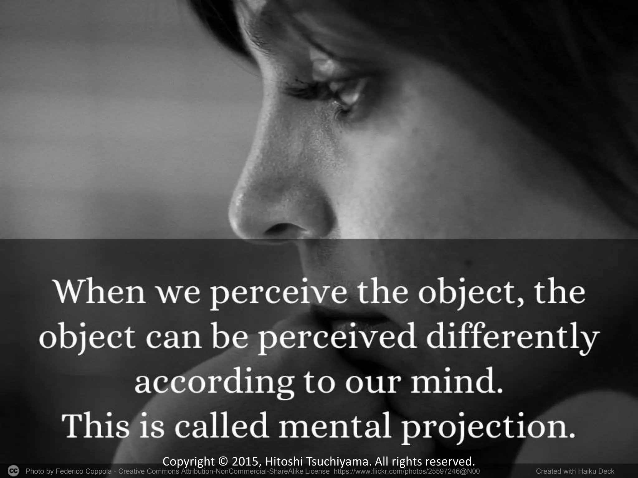 Photo by Federico Coppola - Creative Commons Attribution-NonCommercial-ShareAlike License https://www.flickr.com/photos/25597246@N00 Created with Haiku Deck
Copyright © 2015, Hitoshi Tsuchiyama. All rights reserved.
 