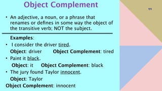 SUBJECT AND OBJECT COMPLEMENT FOR GRADE 6 | PPTX