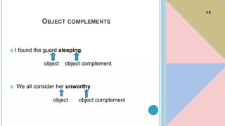 SUBJECT AND OBJECT COMPLEMENT FOR GRADE 6 | PPTX