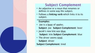SUBJECT AND OBJECT COMPLEMENT FOR GRADE 6 | PPTX