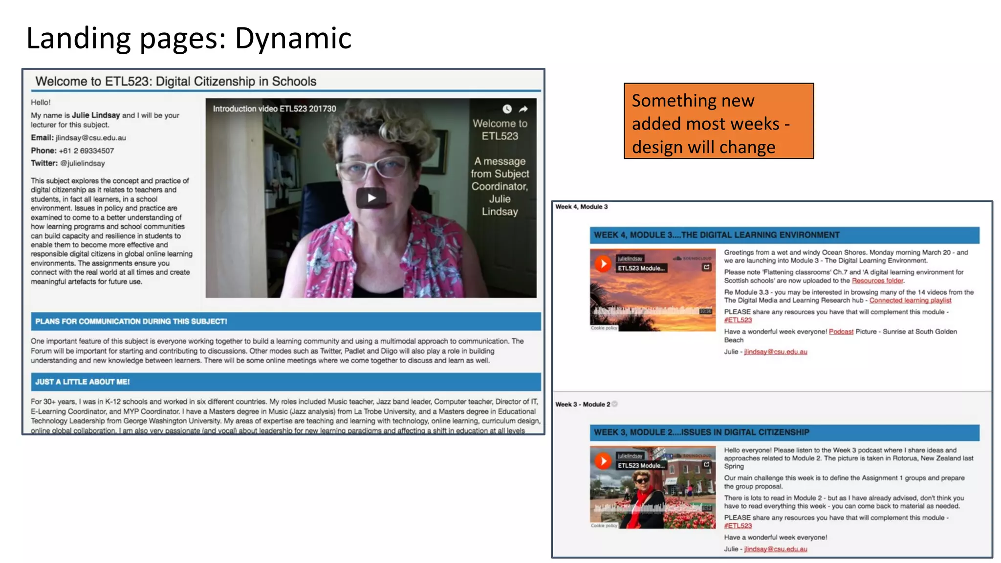 Something new
added most weeks -
design will change
12
Landing pages: Dynamic
 