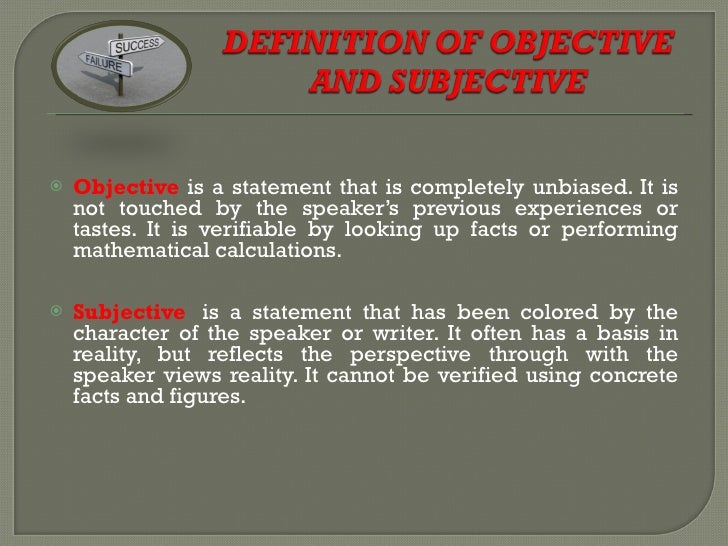 subjective and objective statements subjective vs objective culture subjective and objective statements subjective vs objective culture