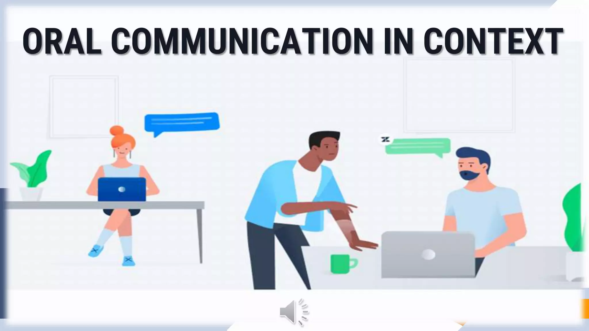 SUBJECT ORIENTATION - ORAL COM.pptx