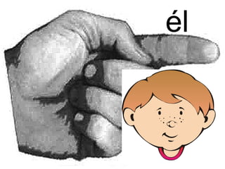 El In Subject pronouns | PPT