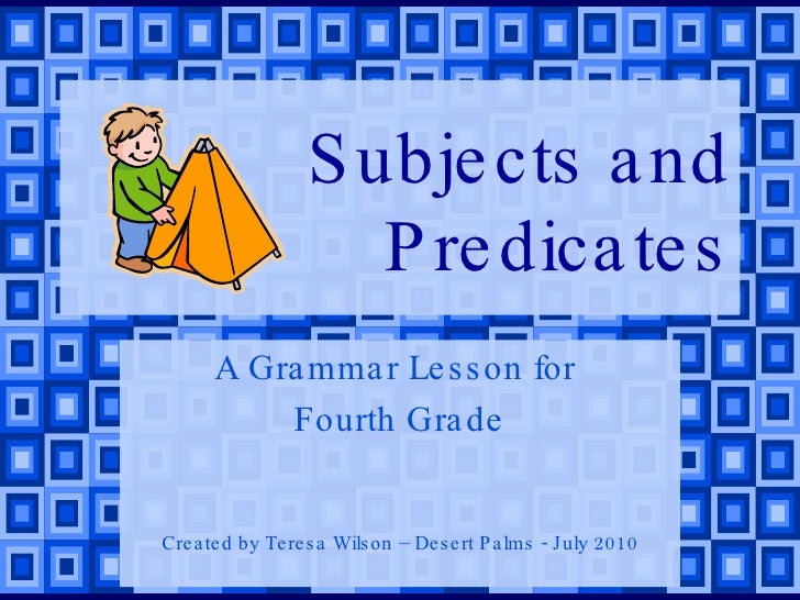 Subjects and predicates