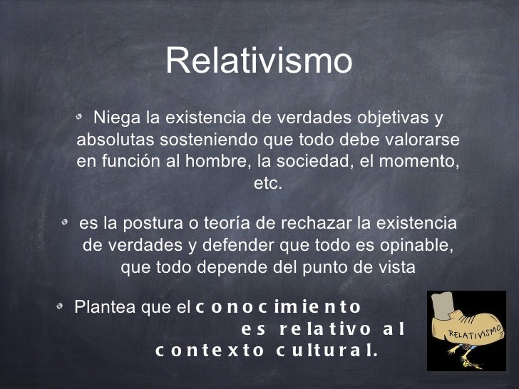 Subjetivismo y relativismo