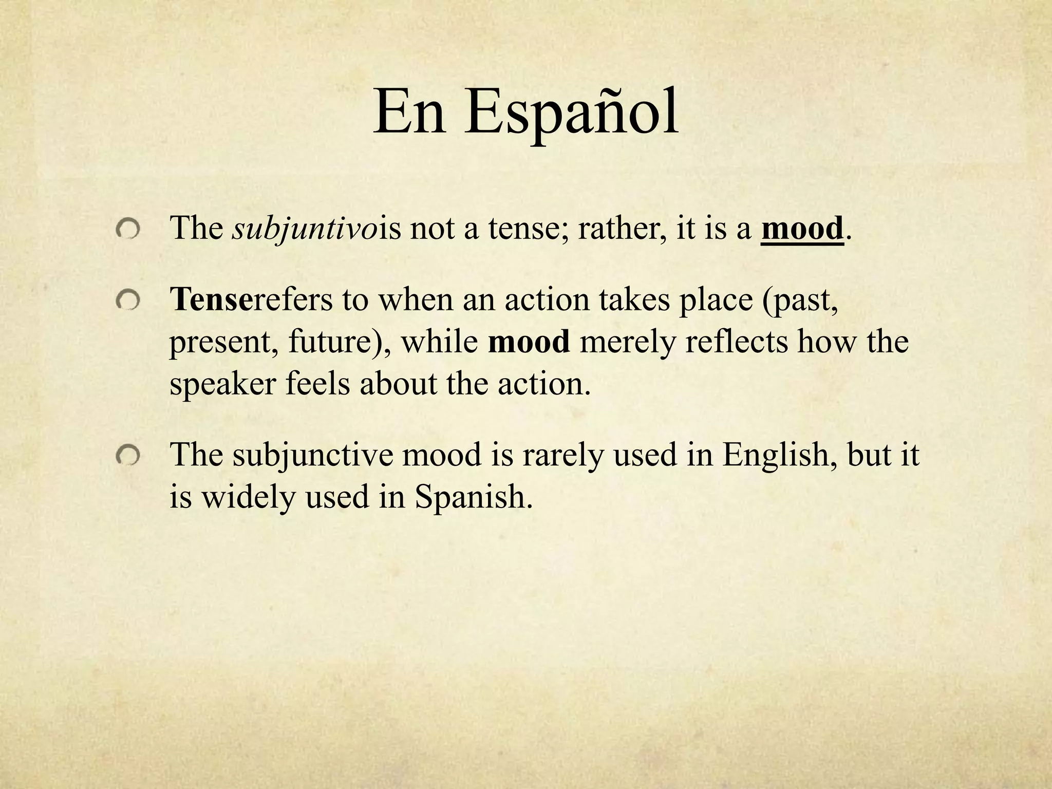 Subjunctive Mood Spanish Intro | PPTX