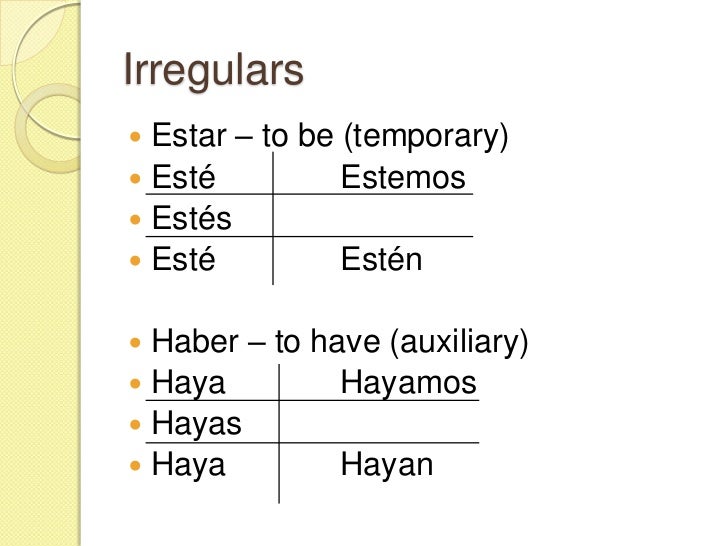 subjunctive spanish ii subjunctive form of haber