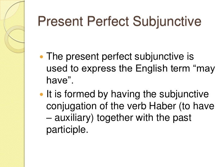 subjunctive spanish ii subjunctive form of haber