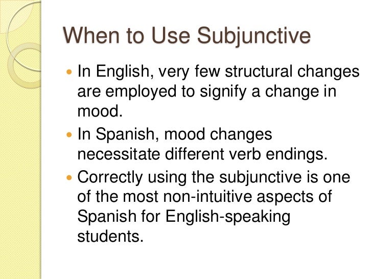 subjunctive spanish ii subjunctive form spanish