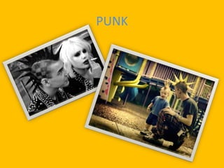PUNK
 
