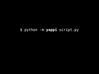 $ python -m yappi script.py
 