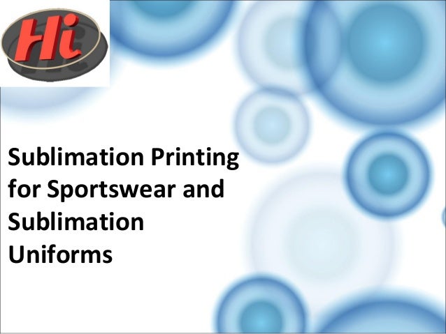 Sublimation Printing For Sportswear And Sublimation Uniforms