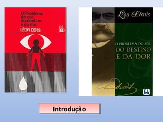 Introdução
 Introdução
 