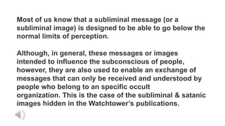Subliminal Images Watchtower Part 1 Subliminal Images Watchtower Part 1