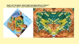 PAGE 5 OF THE BOOK “WHAT DOES THE BIBLE REALLY TEACH?”:
PÁGINA 5 DEL LIBRO “¿QUÉ ENSEÑA REALMENTE LA BIBLIA?”:
 