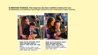 ELIMINATING EVIDENCE: This image has also been modified in latest print runs:
ELIMINANDO LA EVIDENCIA: Esta imagen también ha sido modificada en tirajes recientes:
 